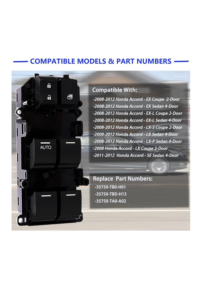 Generic Window Switch Front Side Parts no 35750-TB0-H01 Driver Side Master Power Window Switch Compatible for Honda Accord 2008 To 2012 Model  - Image 3