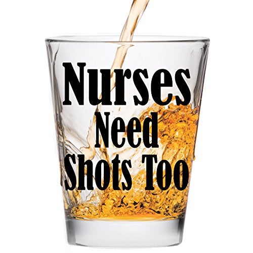 Make Em Laugh Nurses Need Shots Too Shot Glass - Nurse Gifts Makes Funny for Nurses, Women & Men - Cute Glasses Nursing Student or Graduation Present Studentd and RX - Image 1