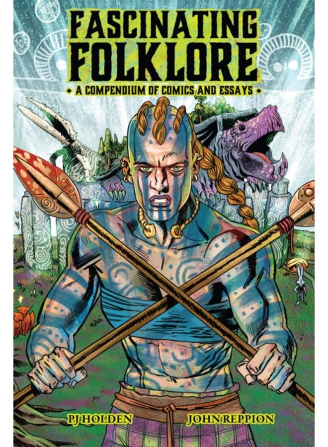 Fascinating Folklore: A Compendium Of Comics And Essays