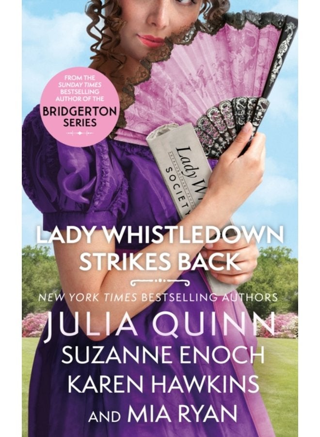 Lady Whistledown Strikes Back An irresistible treat for Bridgerton fans - Paperback