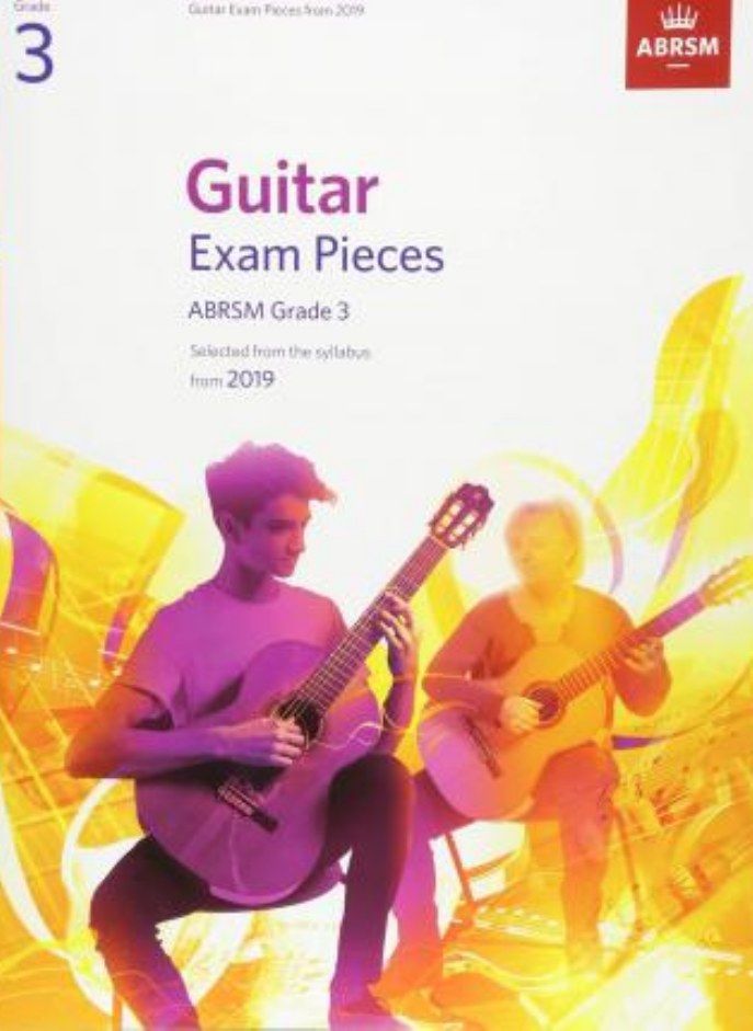 Guitar Exam Pieces from 2019, ABRSM Grade 3: Selected from the syllabus starting 2019