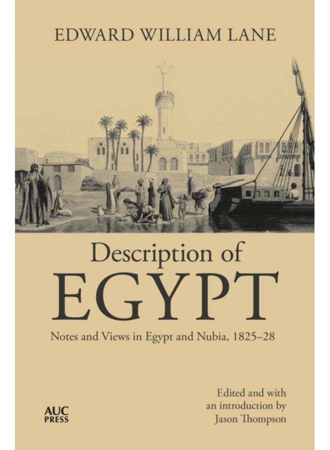 Description of Egypt : Notes and Views in Egypt and Nubia 