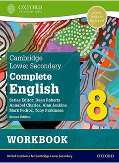 Cambridge Lower Secondary Complete English 8 Workbook Second Edition by Pedroz, Mark - Parkinson, Tony - Jenkins, Alan - Charles, Annabel Paperback 