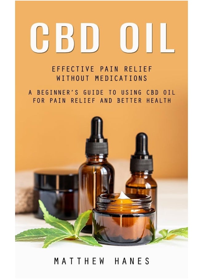 null - Cbd Oil Effective Pain Relief Without Medications A Beginners Guide To Using Cbd Oil For Pain Rel - Image 1