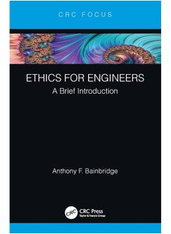 Ethics for Engineers: A Brief Introduction 