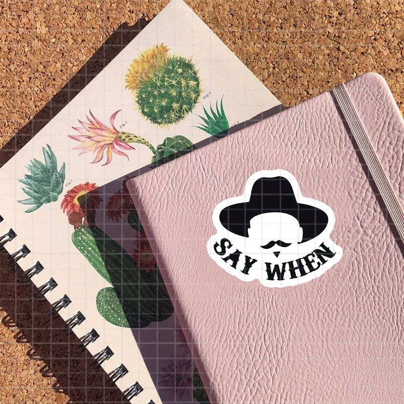 3 Inch Western Duel Funny Say When Vinyl Sticker Matte Finish - Image 4
