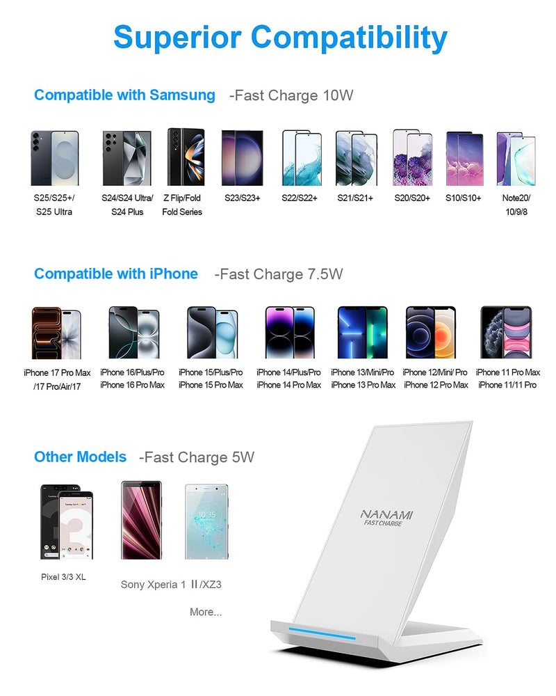 NANAMI Fast Wireless Charger - Qi Certified Charging Stand 7.5W Compatible iPhone 17/17 Pro/17 Pro Max/16/15/14/13/12, 10W for Samsung Galaxy S25/S24/S24 Ultra//S23/S22/21/S20 and Qi-Enabled Phones - Image 3