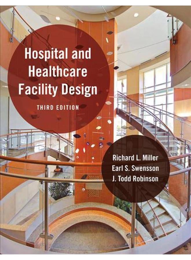 Hospital and Healthcare Facility Design  Ed   3 