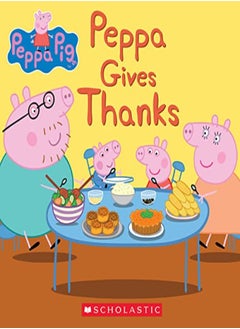 Peppa Gives Thanks by Rusu Meredith Paperback 