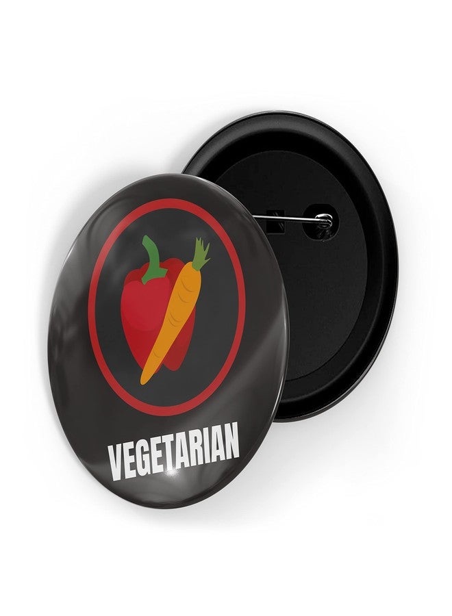 dhcrafts Pin Badges Black Vegetarian Glossy Finish Design Pack of 1 (58mm) - Image 1