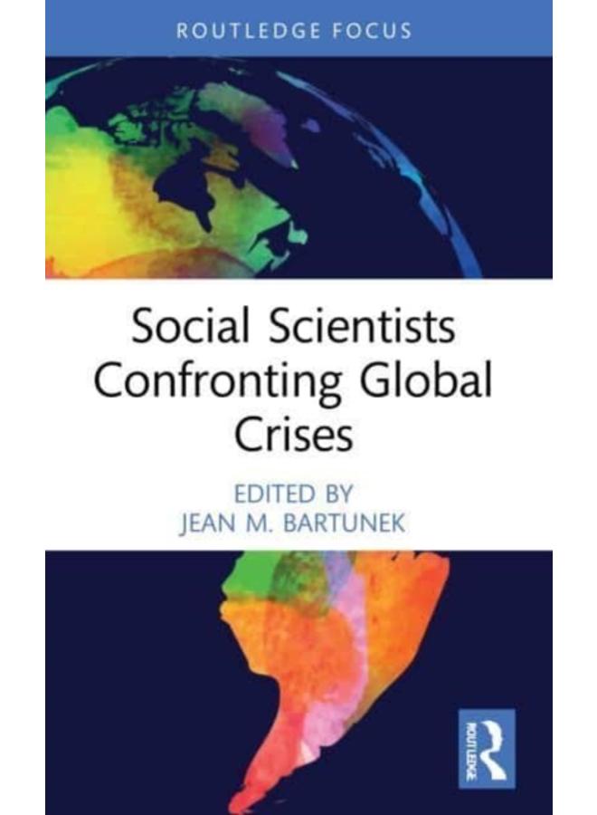 Social Scientists Confronting Global Crises 