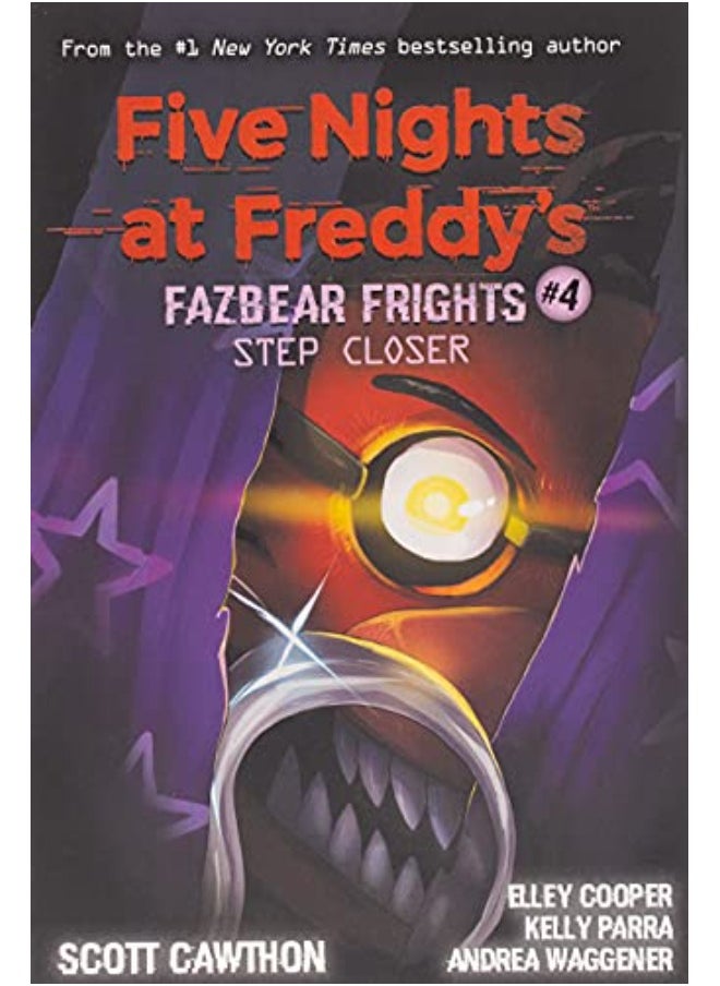 Step Closer (Five Nights at Freddy's: Fazbear Frights #4) 