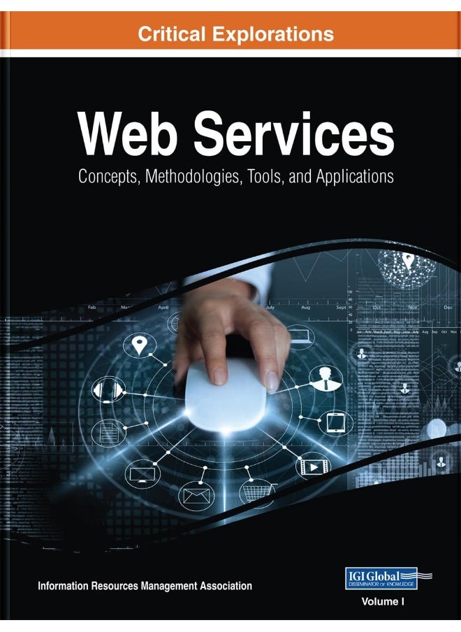 Web Services: Concepts, Methodologies, Tools, and Applications - pzsku/Z59E3695DCBD52DECAC3BZ/45/_/1727804098/9adfdbcf-038b-4875-8c63-86c113a9222f