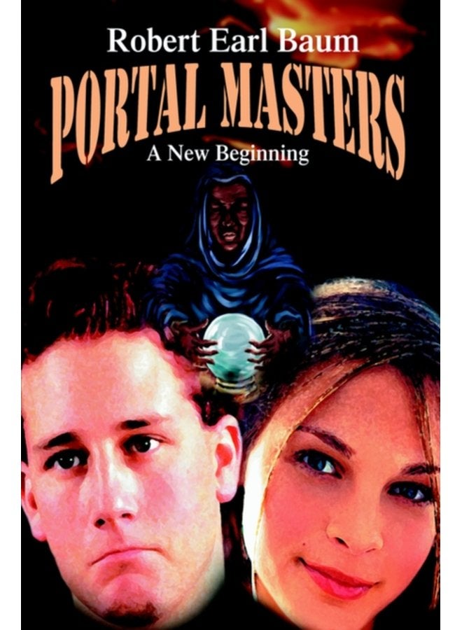 Portal Masters A New Beginning - Hardback