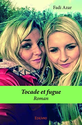 Tocade Et Fugue 