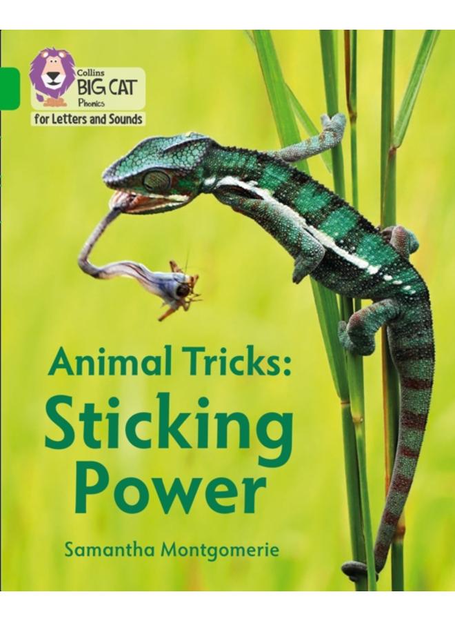 Animal Tricks: Sticking Power : Band 05/Green 