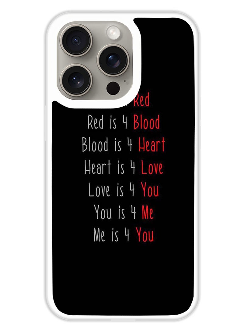 Theodor Protective Case Cover For APPLE IPHONE 15 Pro Max Love Quote (White Bumper) - Image 1