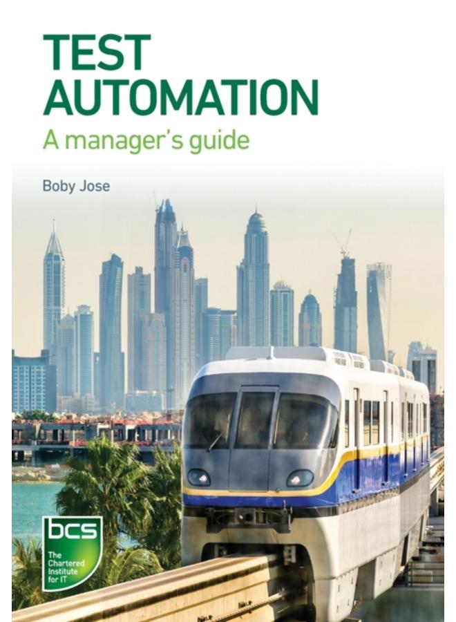 Test Automation : A manager's guide 