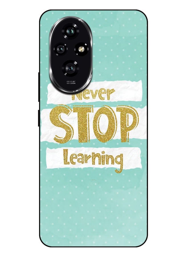 EYE CATCH Printed Protective Case Cover For Honor 200 -  Never Stop Learning - Image 1