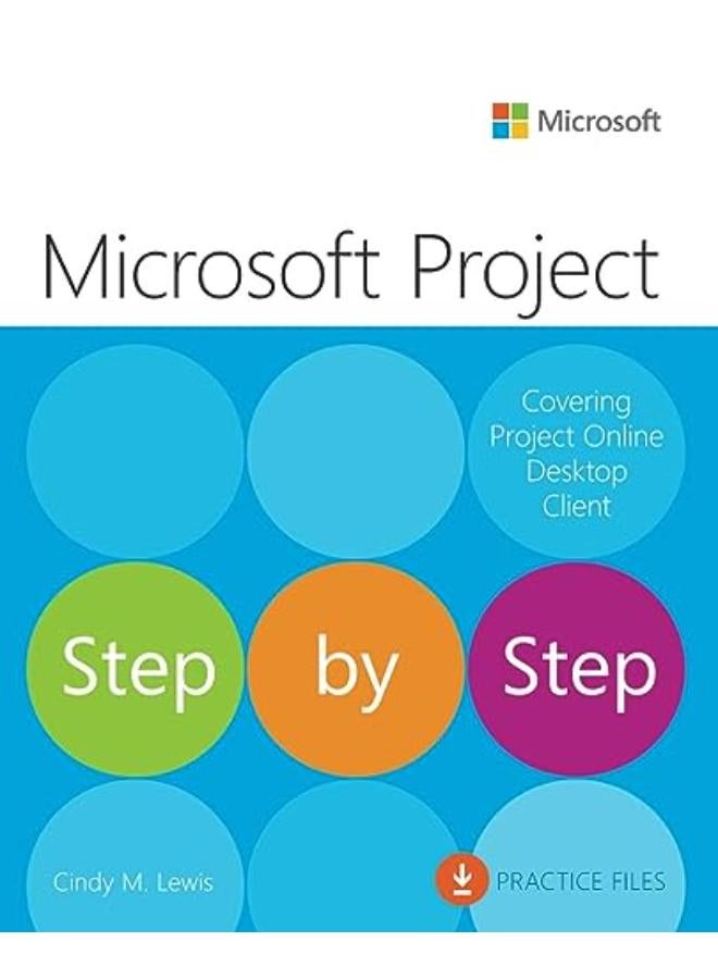 Microsoft Project Step by Step  covering Project Online Desktop Client   Ed   1 
