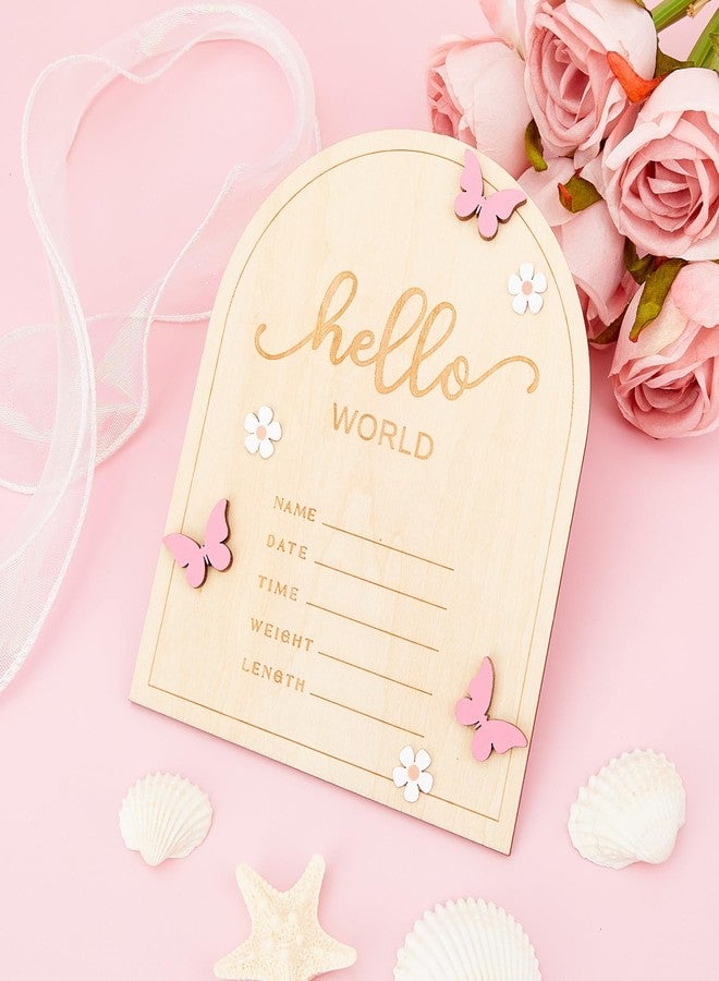 HASSLICKIT Hello World Baby Announcement Sign Newborn Welcome Name Board – 5.9"x4.7" Door-Shaped Birth Stat Plaque with 3D Pink Butterfly & White Flowers – Photo Prop & Keepsake for New Parents Nursery Decor - Image 2
