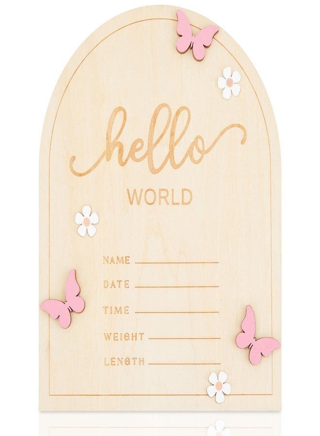HASSLICKIT Hello World Baby Announcement Sign Newborn Welcome Name Board – 5.9"x4.7" Door-Shaped Birth Stat Plaque with 3D Pink Butterfly & White Flowers – Photo Prop & Keepsake for New Parents Nursery Decor - Image 1