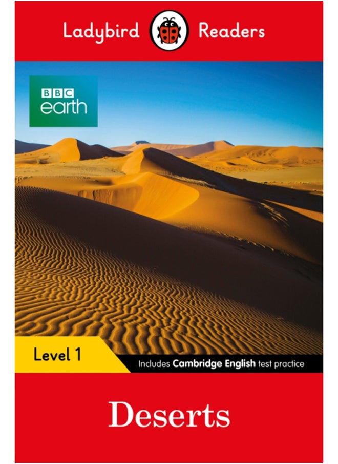 Ladybird Readers Level 1 - BBC Earth - Deserts (ELT Graded Reader) 