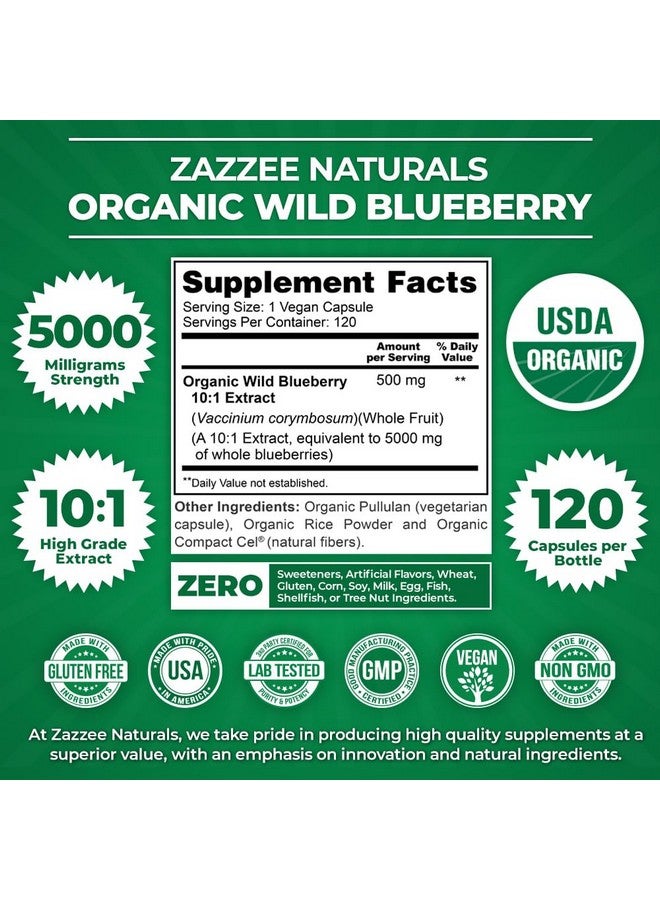 Zazzee USDA Organic Wild Blueberry 10:1 Extract, 5000 mg Strength, 120 Vegan Capsules, 4 Month Supply, Concentrated and Standardized 10X Whole Fruit Extract, 100% Vegetarian, All-Natural and Non-GMO - Image 2