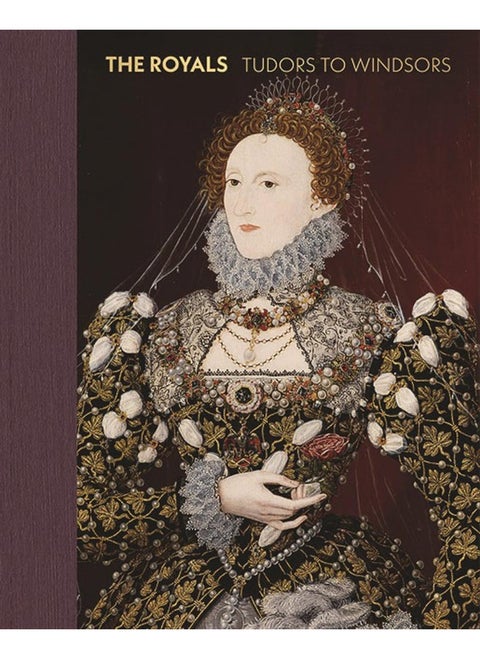 The Royals: Tudors to Windsors