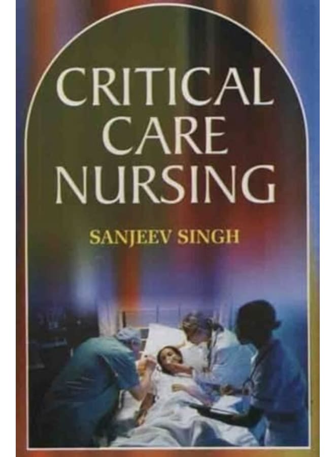 Critical Care Nursing