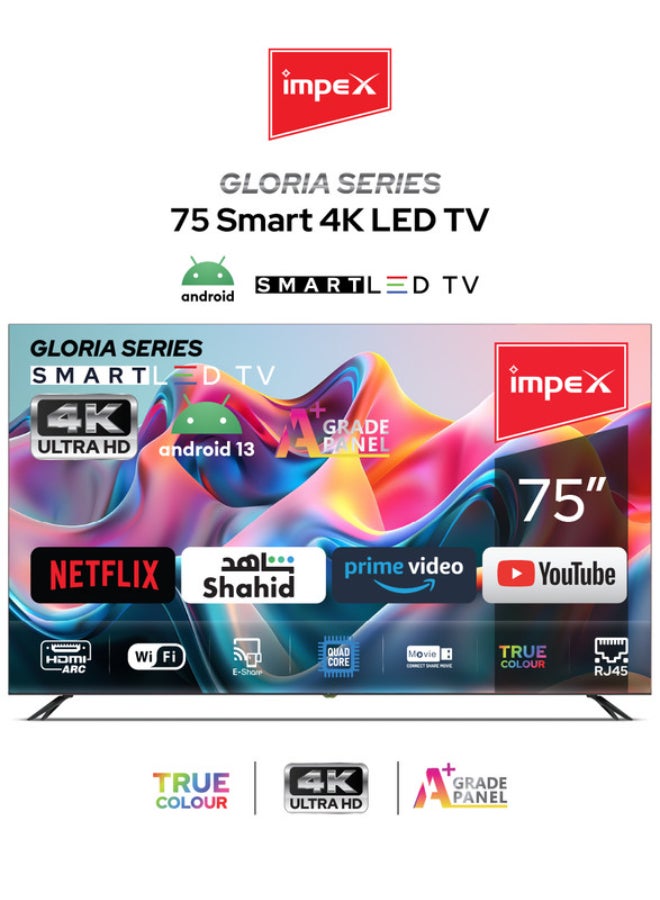 Impex 75 Inch 4K Ultra HD Smart Android LED TV-Frame Less Design,Mirror Cast And E-Share, HDMI\USB\ Wi-Fi Input, Netflix, YouTube, Disney+, Apple TV+, Starz Play Arabia GLORIA 75 SMART Black - Image 1