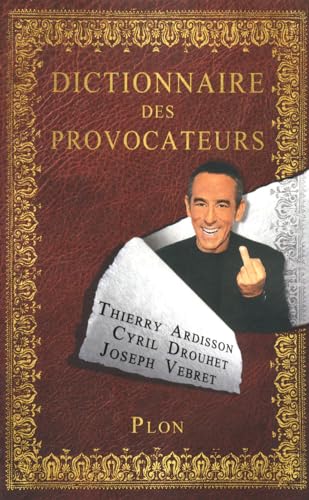 Dictionnaire Des Provocateurs 