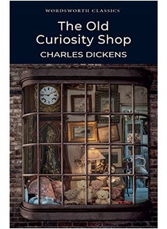 The Old Curiosity Shop (Wordsworth Classics)