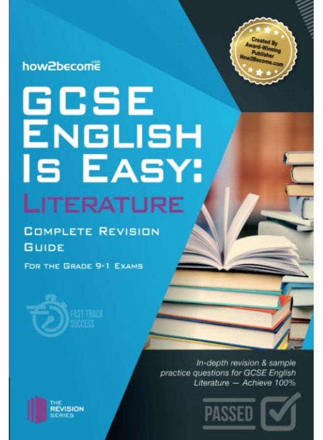 GCSE English is Easy: Literature - Complete revision guide for the grade 9-1 system: In-depth Revision & Sample Practice Questions for GCSE English Literature - Achieve 100%. - Image 1