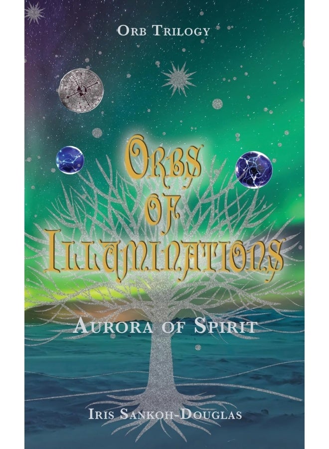 Orbs of Illuminations: Aurora of Spirit (2) - Image 1