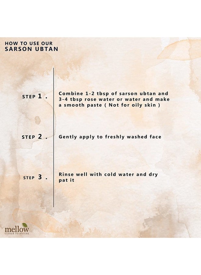 MELLOW Herbals Ayurvedic Sarson Ubtan (100Gm) With Sarson Seed & Cow Milk | Cleanses Pores & Reduces Dark Patches | For Smooth & Toned Skin | Ayush Certified | Gmo, Paraben And Silicone Free  - Image 5