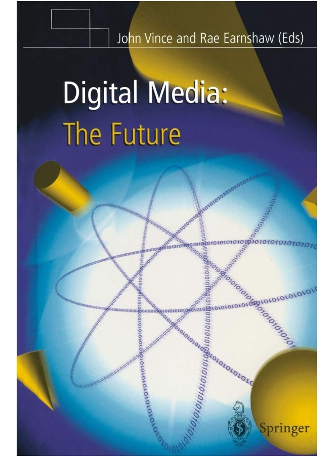 Digital Media: The Future 