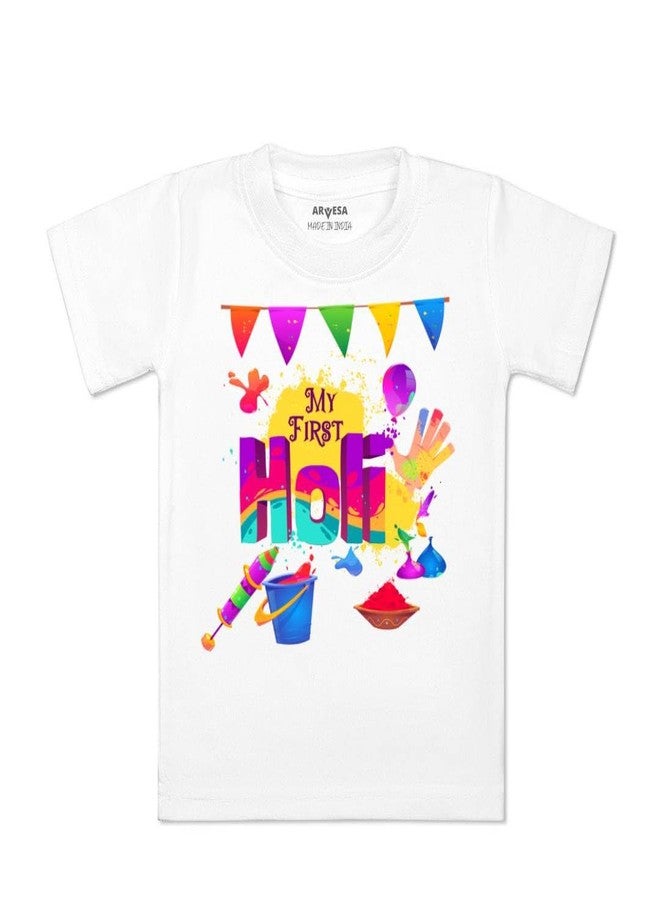 ARVESA My First Holi Baby T Shirt for Baby Boy and Baby Girl White Cotton 0-24 Months Design No 762 My First Holi - Image 1