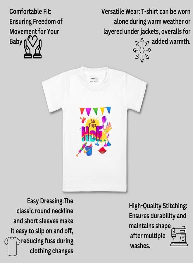 ARVESA My First Holi Baby T Shirt for Baby Boy and Baby Girl White Cotton 0-24 Months Design No 762 My First Holi - Image 3