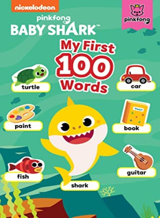 BABY SHARK MY FIRST 100 WORDS 