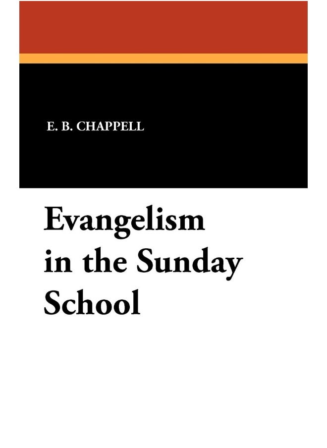 Evangelism in the Sunday School  - Image 1