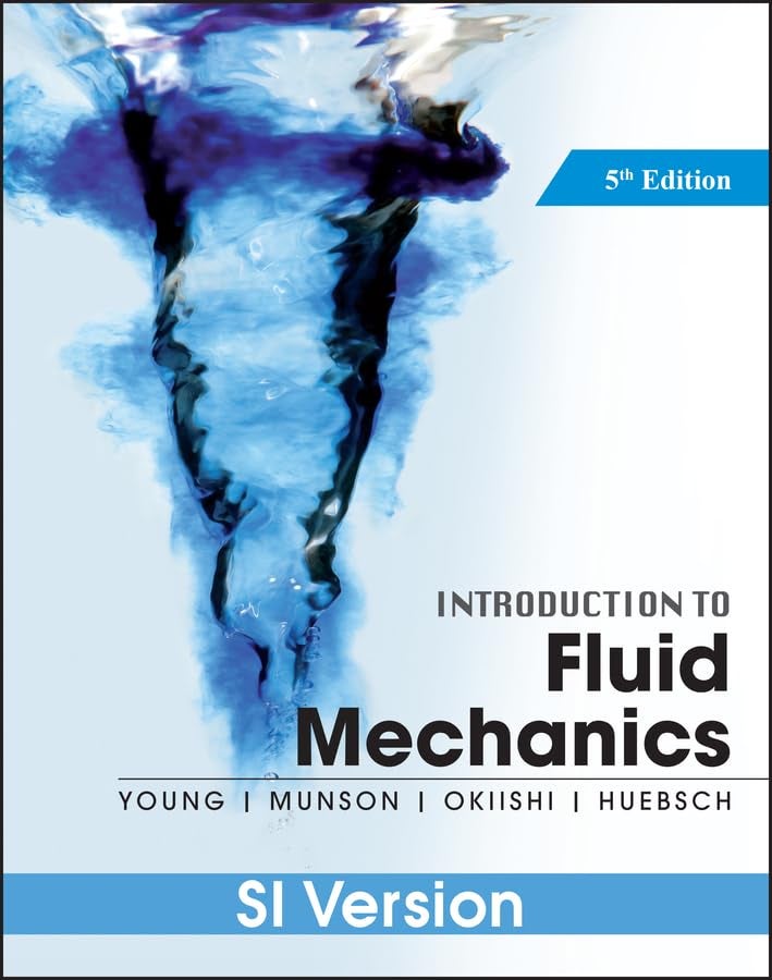 Introduction To Fluid Mechanics 