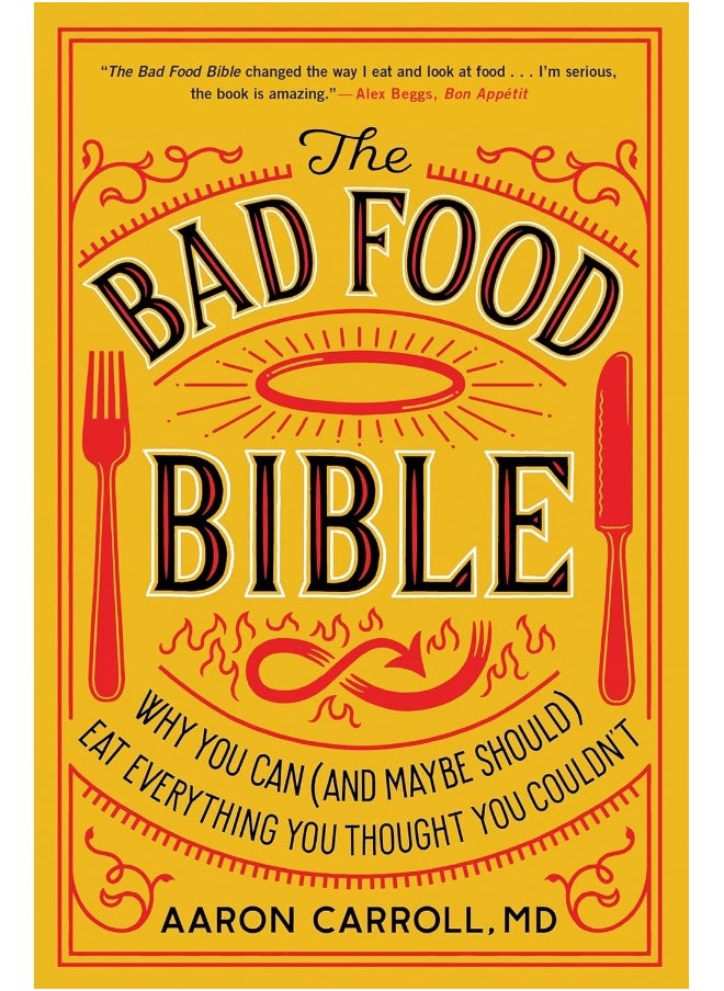null - The Bad Food Bible: Why You Can (and Maybe Should) Eat Everything You Thought You Couldn't - Image 1