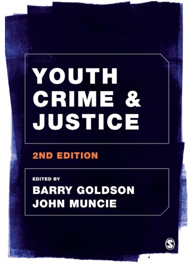 Youth Crime and Justice 