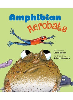 Peachtree Publishing Company Amphibian Acrobats 