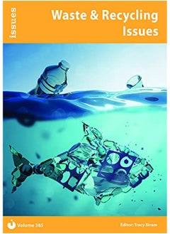 Waste & Recycling Issues: PSHE & RSE Resources For Key Stage 3 & 4 