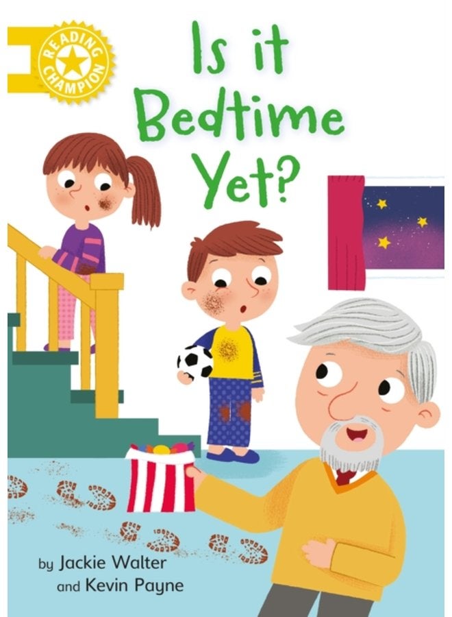 Reading Champion Is it Bedtime Yet Independent Reading Yellow 3 - Paperback