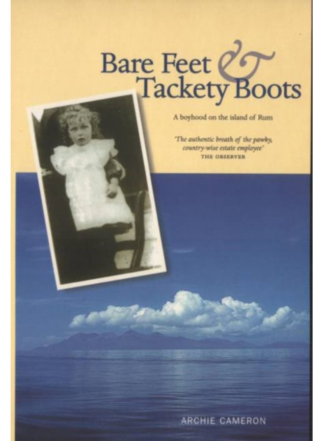 Bare Feet and Tackety Boots 
