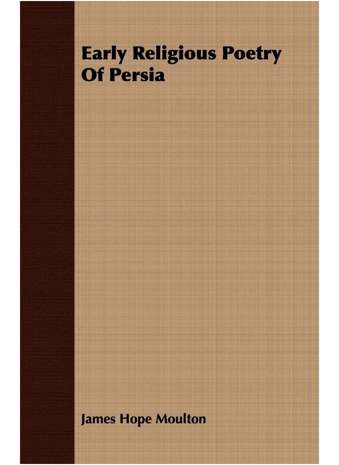 Early Religious Poetry Of Persia 