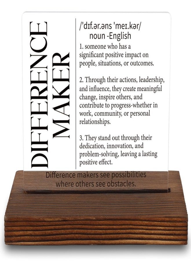 VYNWPDFLI Difference Maker Definition Sign, Inspirational Gift for Leader Mentor Teacher Coach, Appreciation Plaque 4x4 Inch Acrylic Desk Decor,LYY91 - Image 1